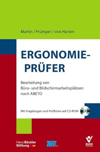 Ergonomie-Prüfer: zur Beurteilung von Büro- und Bildschirmarbeitsplätzen von Bund-Verlag